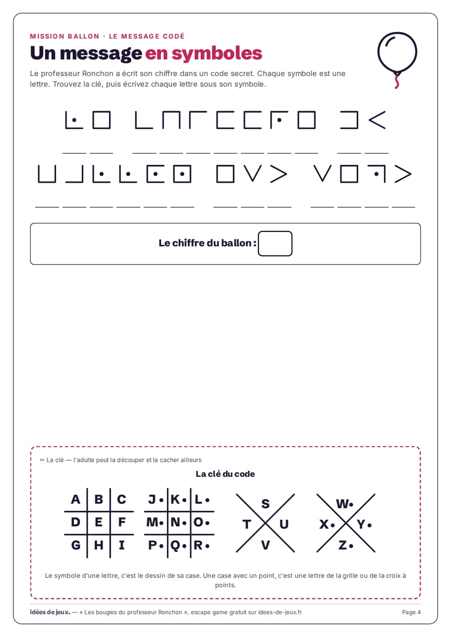 Message codé à imprimer pour un escape game enfant : une phrase en symboles et la clé du code des grilles à découper